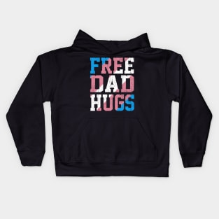 Rainbow Transgender LGBT Pride love Distressed Free Dad Hugs Kids Hoodie